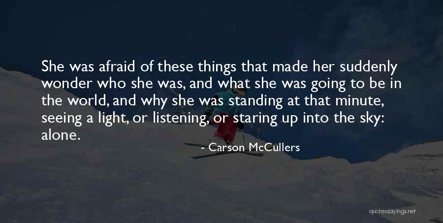 Staring Sky Quotes By Carson McCullers Staring Sky Quotes By Carson McCullers
