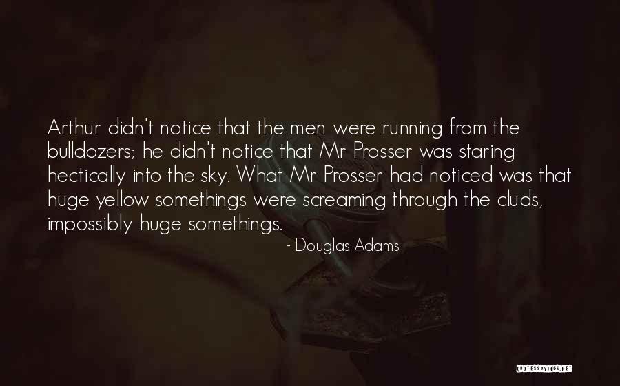 Staring Sky Quotes By Douglas Adams Staring Sky Quotes By Douglas Adams