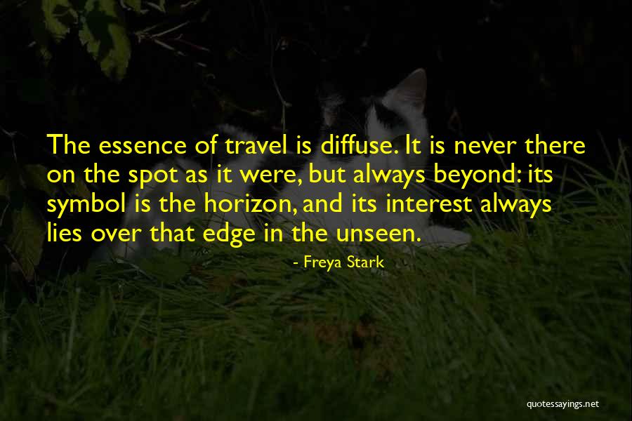 Stark Edge Quotes By Freya Stark Stark Edge Quotes By Freya Stark