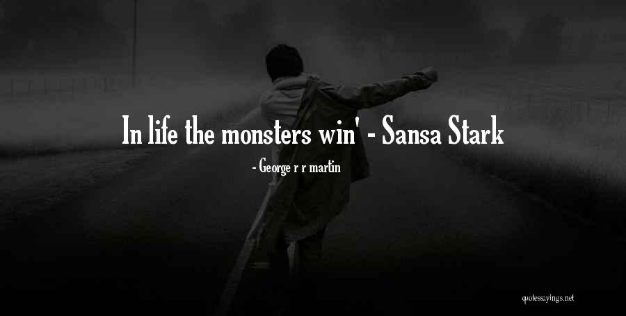Stark Game Of Thrones Quotes By George R R Martin Stark Game Of Thrones Quotes By George R R Martin