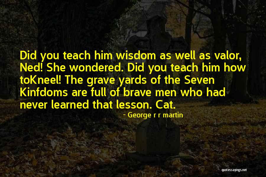 Stark Game Of Thrones Quotes By George R R Martin Stark Game Of Thrones Quotes By George R R Martin