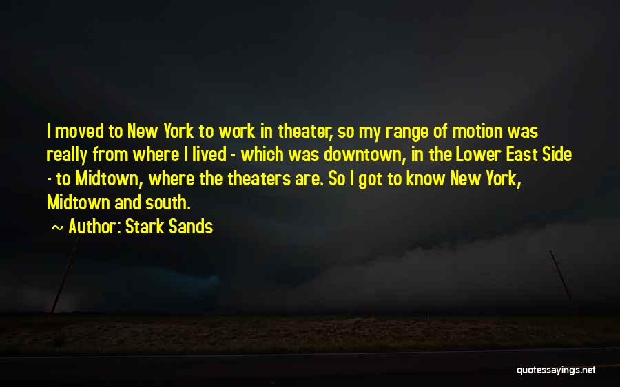 Stark Sands Quotes 1237135