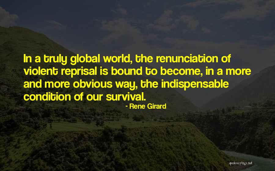 Starkeisha Vs Grandma Quotes By Rene Girard Starkeisha Vs Grandma Quotes By Rene Girard