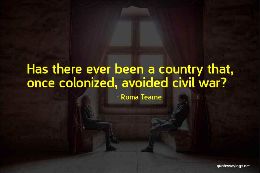 Starkela Quotes By Roma Tearne Starkela Quotes By Roma Tearne