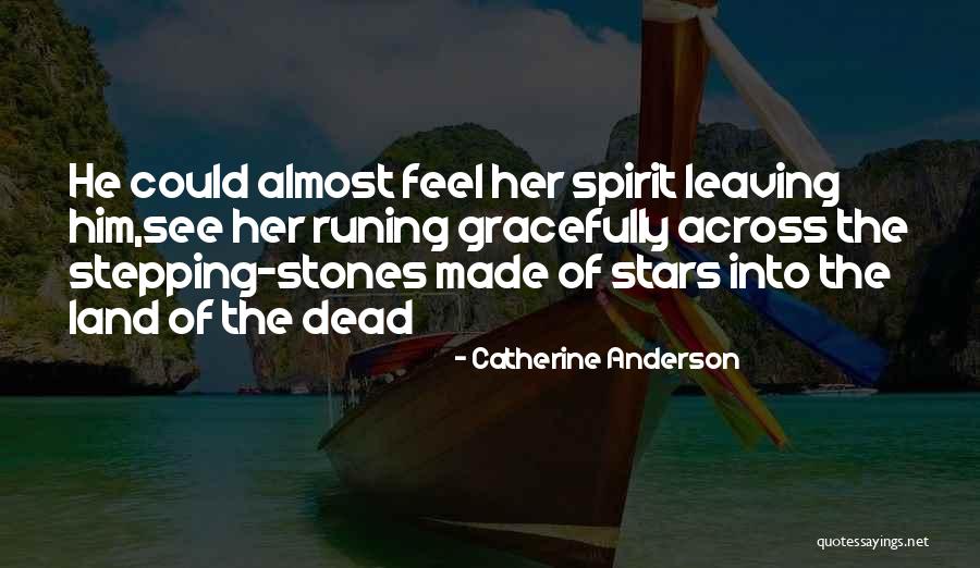 Starla Michelle Quotes By Catherine Anderson Starla Michelle Quotes By Catherine Anderson