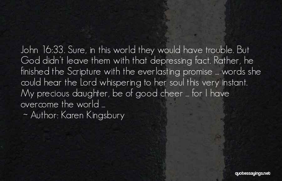 Starleaf For Windows Quotes By Karen Kingsbury