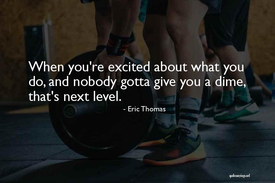 Starlee Sykes Quotes By Eric Thomas Starlee Sykes Quotes By Eric Thomas