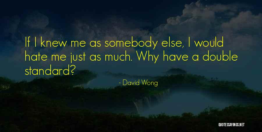 Starlene Rankin Quotes By David Wong Starlene Rankin Quotes By David Wong