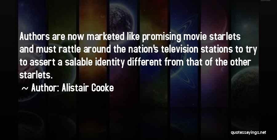 Starlets Quotes By Alistair Cooke
