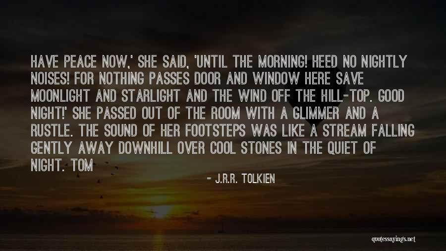 Starlight Glimmer Quotes By J.R.R. Tolkien