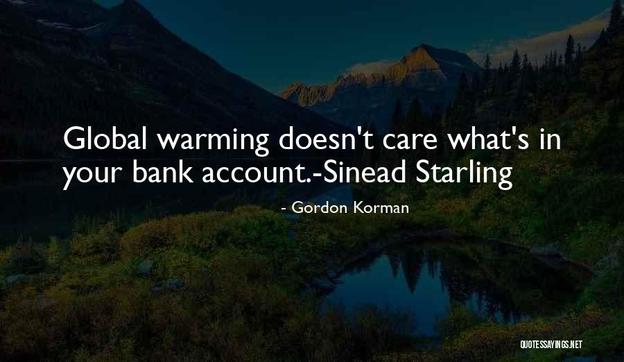 Starling Quotes By Gordon Korman Starling Quotes By Gordon Korman