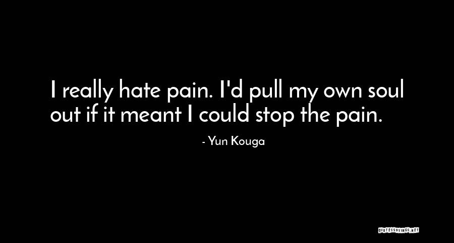 Starlyf Quotes By Yun Kouga Starlyf Quotes By Yun Kouga