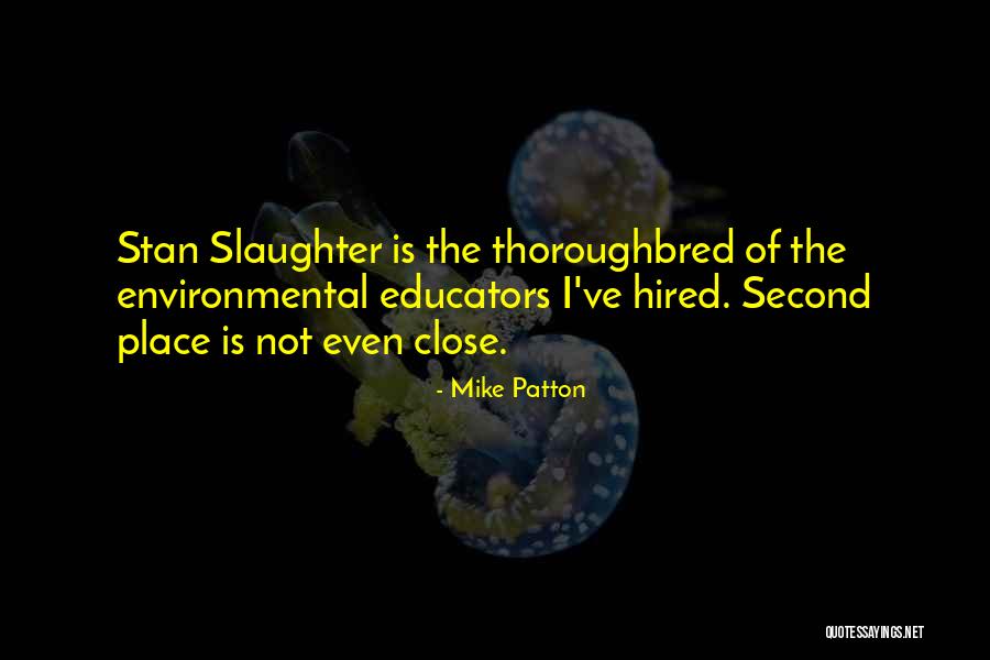 Starman Tesla Quotes By Mike Patton