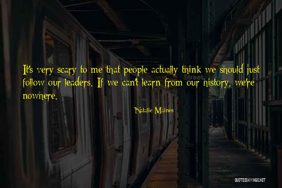 Starnberger College Quotes By Natalie Maines Starnberger College Quotes By Natalie Maines