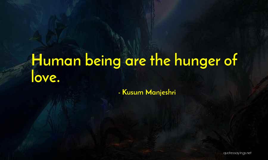 Starobinec Quotes By Kusum Manjeshri