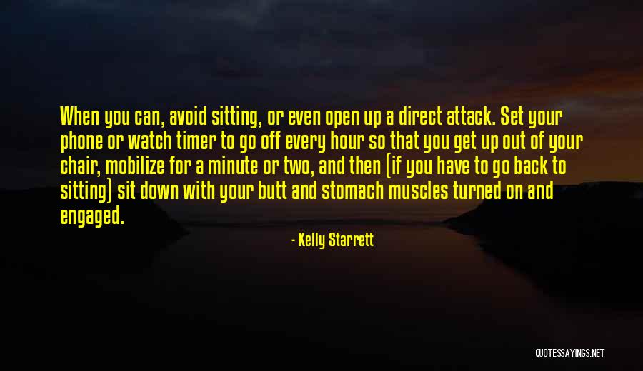 Starrett Quotes By Kelly Starrett Starrett Quotes By Kelly Starrett