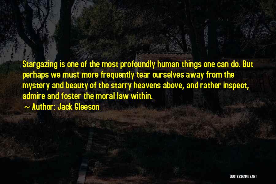 Starry Heavens Quotes By Jack Gleeson