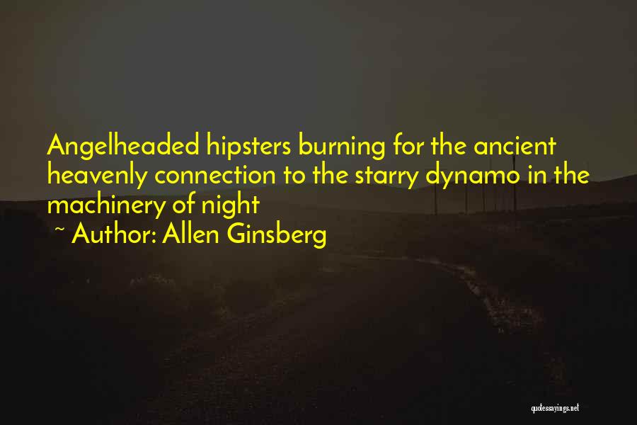 Starry Night Quotes By Allen Ginsberg