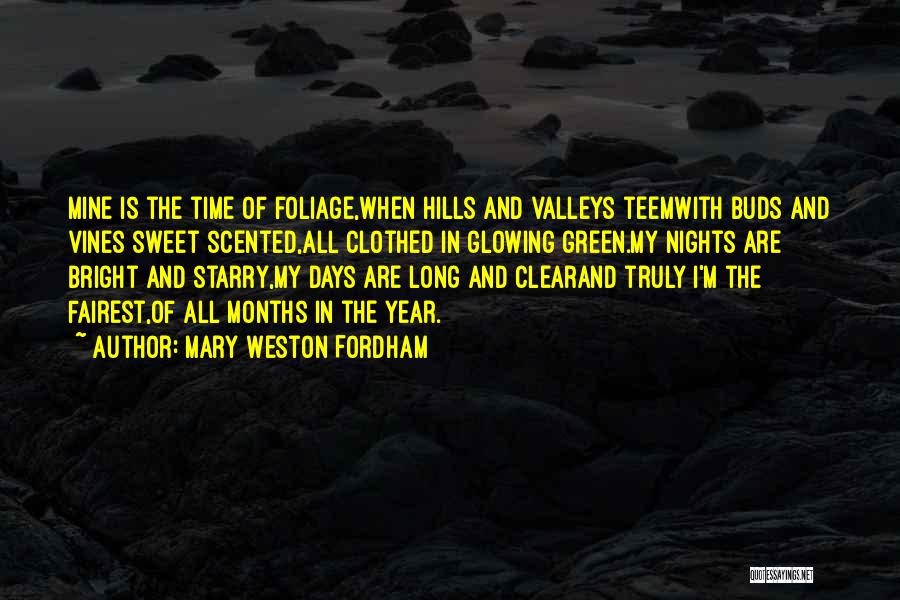 Starry Night Quotes By Mary Weston Fordham