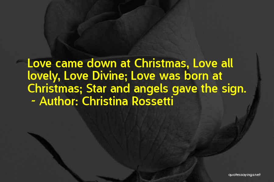 Stars And Angels Quotes By Christina Rossetti