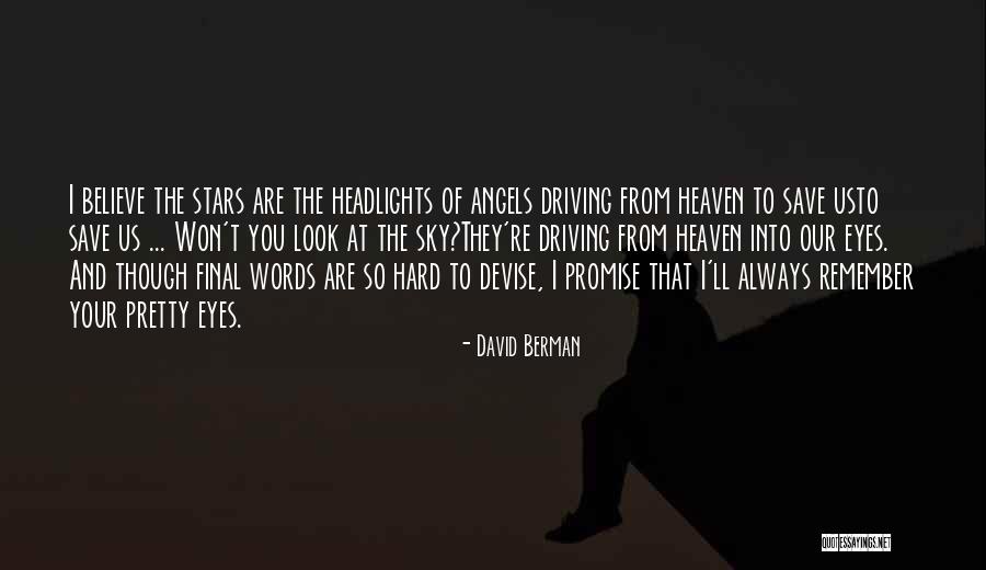 Stars And Angels Quotes By David Berman