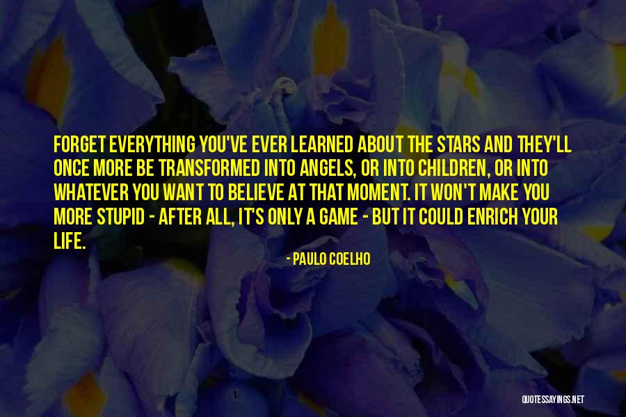 Stars And Angels Quotes By Paulo Coelho Stars And Angels Quotes By Paulo Coelho