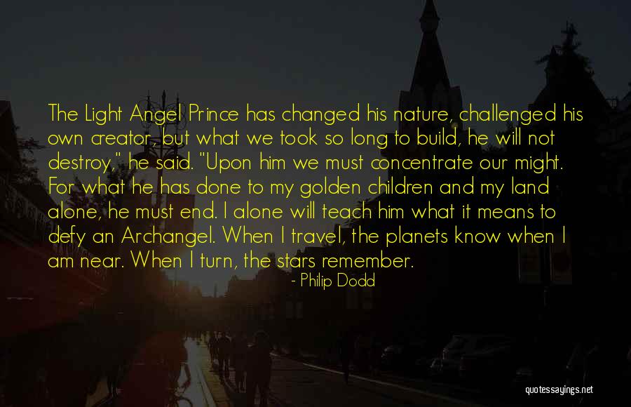 Stars And Angels Quotes By Philip Dodd