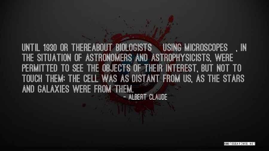 Stars And Galaxies Quotes By Albert Claude