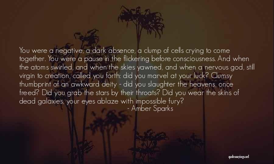 Stars And Galaxies Quotes By Amber Sparks Stars And Galaxies Quotes By Amber Sparks