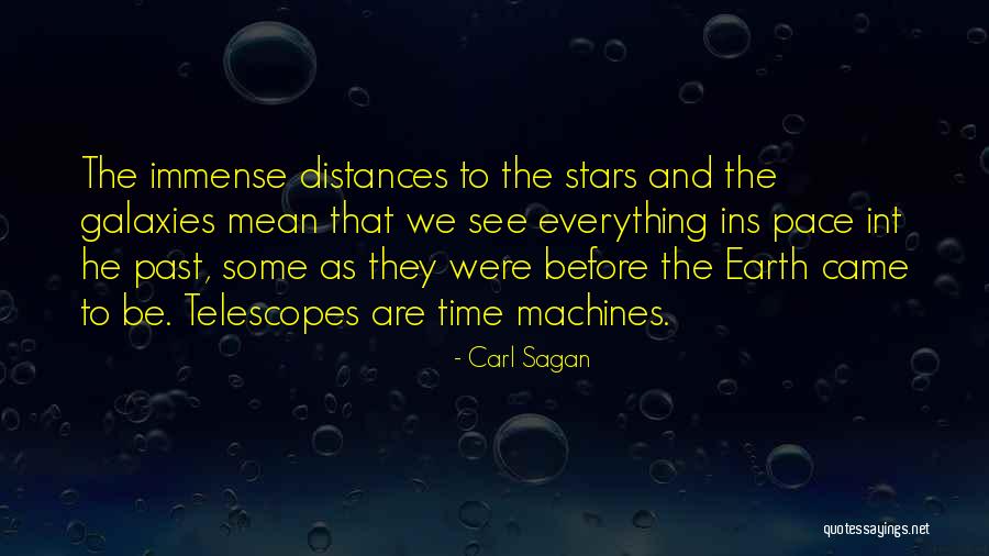 Stars And Galaxies Quotes By Carl Sagan