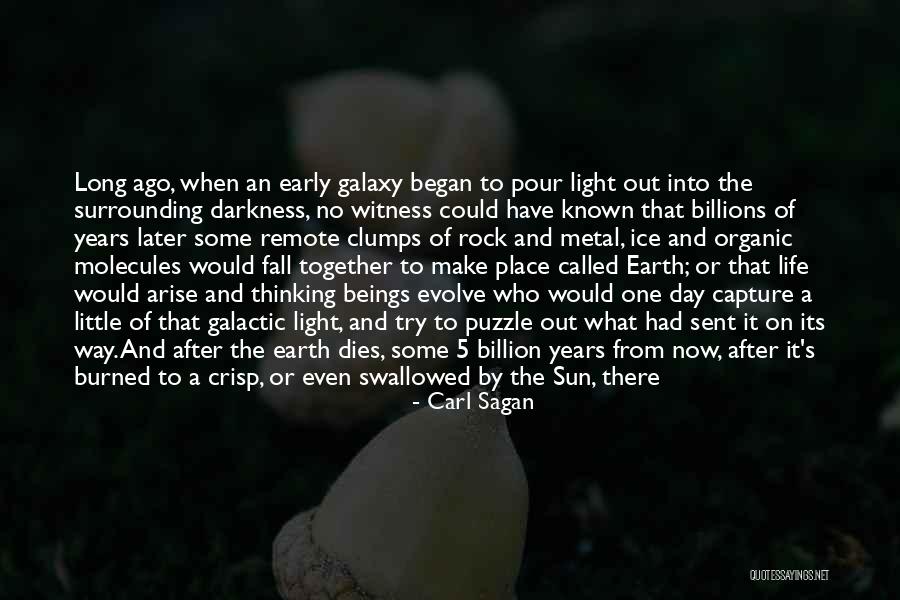 Stars And Galaxies Quotes By Carl Sagan