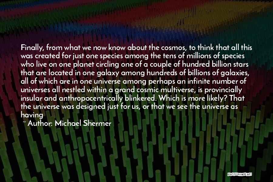 Stars And Galaxies Quotes By Michael Shermer