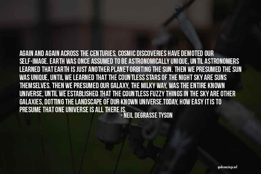 Stars And Galaxies Quotes By Neil DeGrasse Tyson Stars And Galaxies Quotes By Neil DeGrasse Tyson