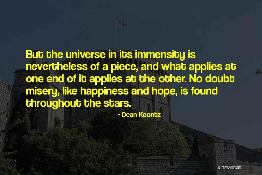 Stars And Hope Quotes By Dean Koontz Stars And Hope Quotes By Dean Koontz