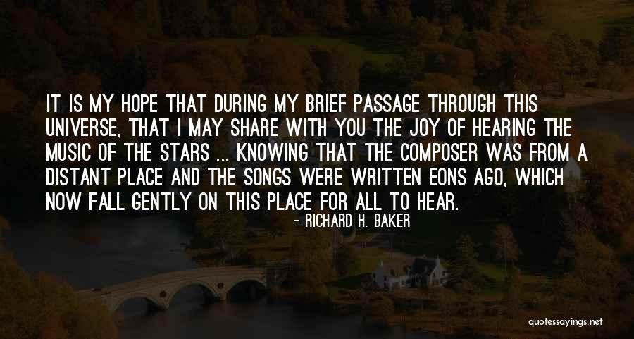 Stars And Hope Quotes By Richard H. Baker Stars And Hope Quotes By Richard H. Baker