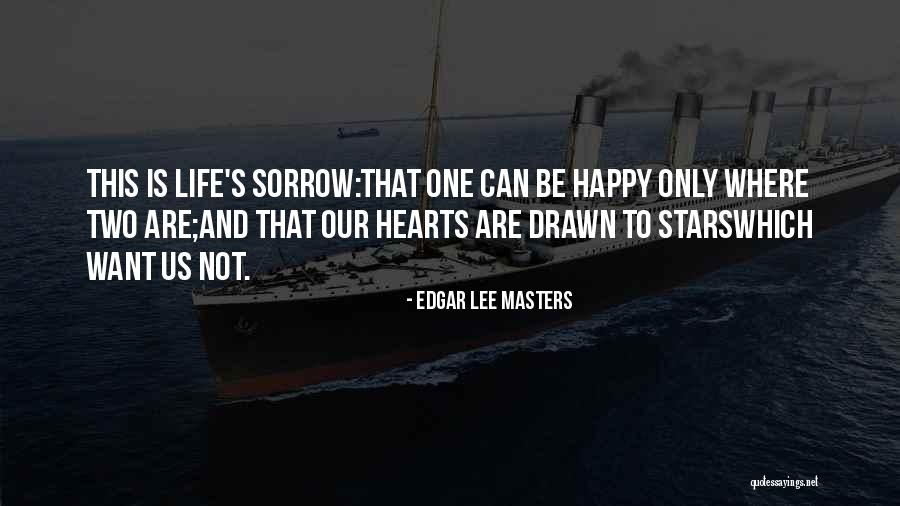 Stars And Life Quotes By Edgar Lee Masters