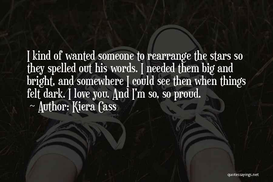 Stars And Love Quotes By Kiera Cass