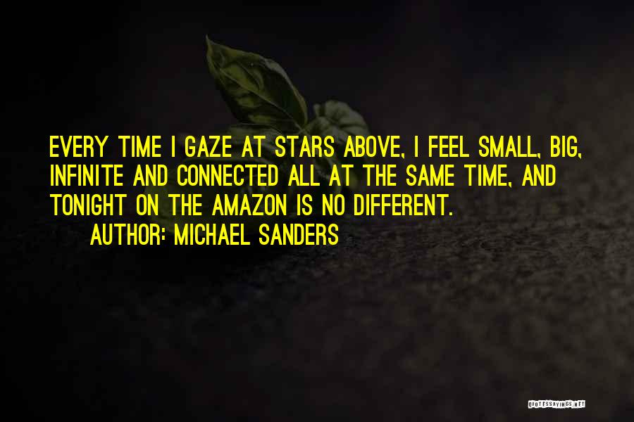Stars And Love Quotes By Michael Sanders