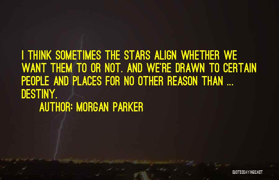 Stars And Love Quotes By Morgan Parker