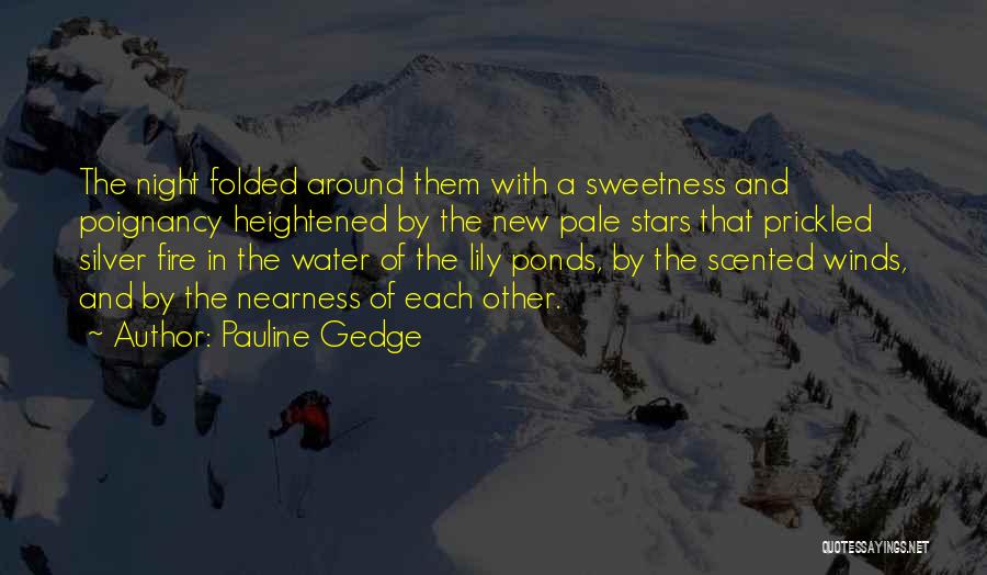 Stars And Love Quotes By Pauline Gedge