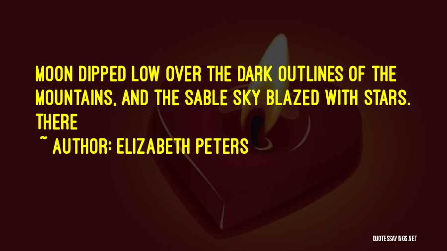 Stars And Moon Quotes By Elizabeth Peters