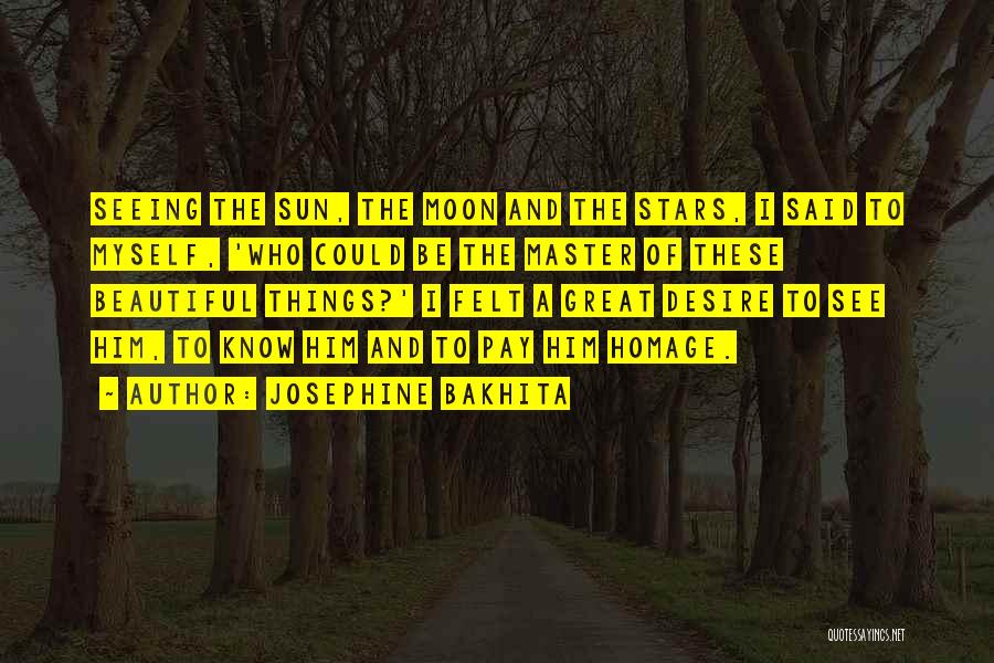 Stars And Moon Quotes By Josephine Bakhita