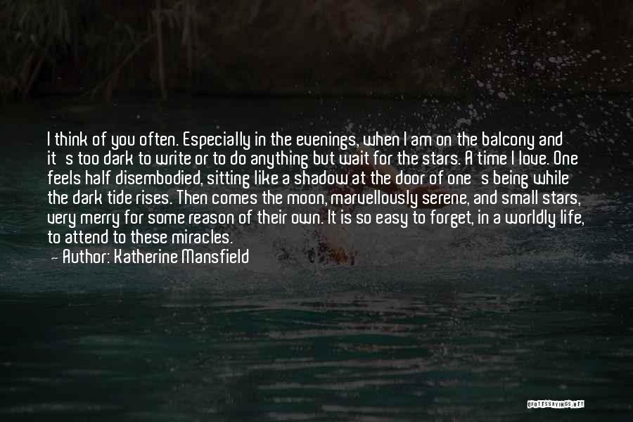 Stars And Moon Quotes By Katherine Mansfield