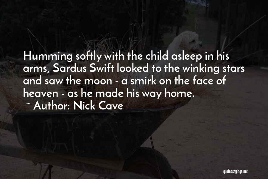 Stars And Moon Quotes By Nick Cave