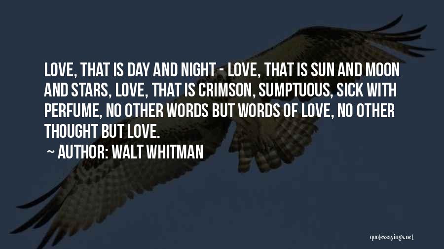 Stars And Moon Quotes By Walt Whitman