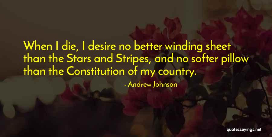 Stars And Stripes Quotes By Andrew Johnson