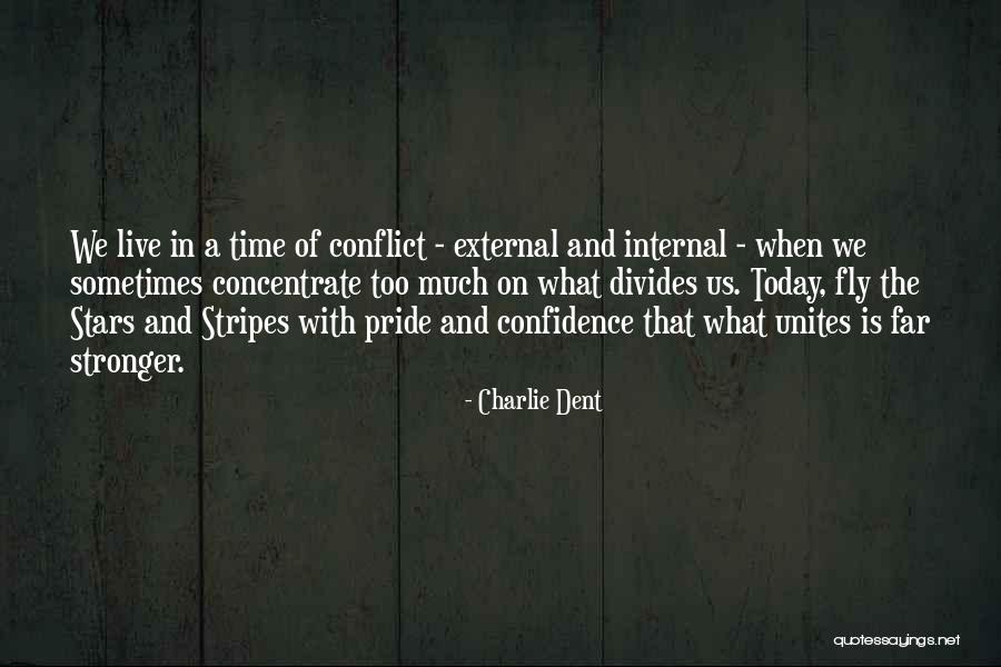 Stars And Stripes Quotes By Charlie Dent