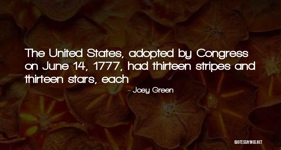 Stars And Stripes Quotes By Joey Green