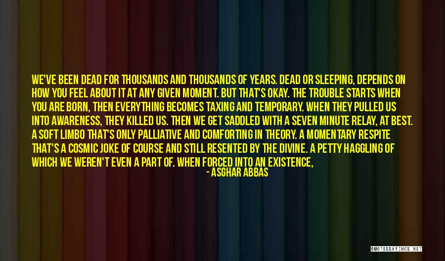 Stars And Universe Quotes By Asghar Abbas Stars And Universe Quotes By Asghar Abbas