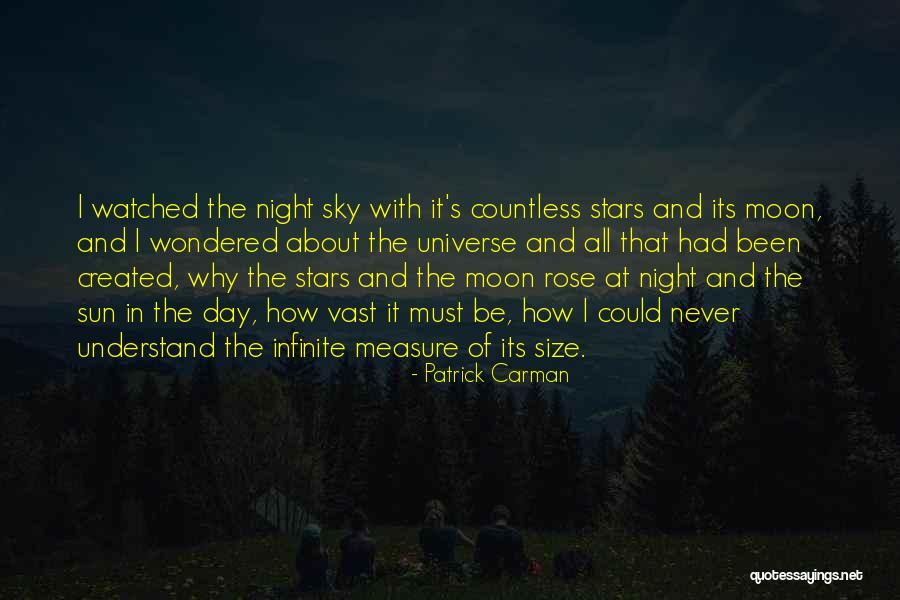 Stars And Universe Quotes By Patrick Carman Stars And Universe Quotes By Patrick Carman